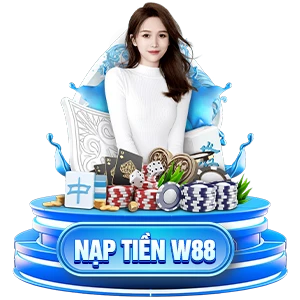 nạp tiền w88