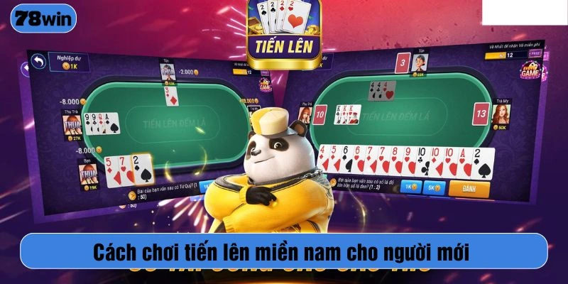 Cách chơi tiến lên miền nam cho người mới