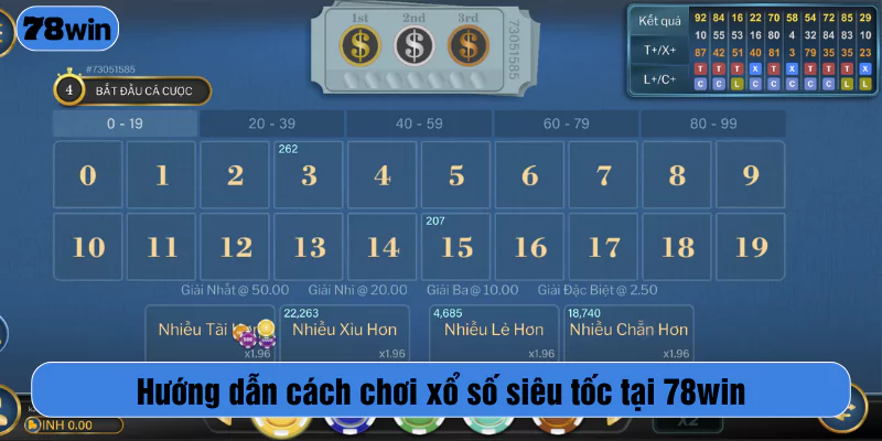 Hướng dẫn cách chơi xổ số siêu tốc tại 78win