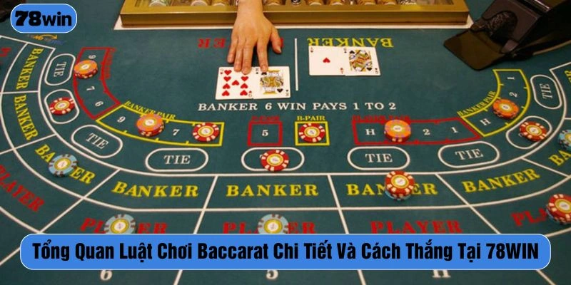 luật chơi baccarat