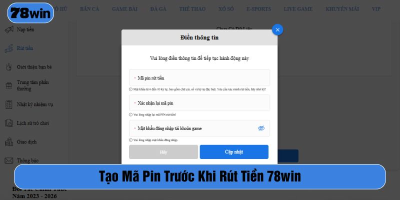 Người chơi cần cập nhật mã PIN để bảo mật tài khoản